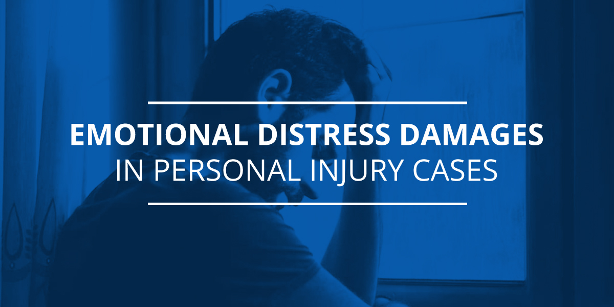 EMotional Distress Damages in Personal Injury Cases